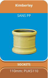 Kimberley SOCKETS 110mm: PUKS110 SANS PP