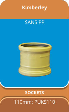 Kimberley SOCKETS 110mm: PUKS110 SANS PP